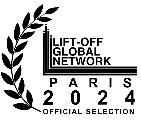 Laurels: Lift-Off Global Network PARIS 2024. Official Selection.